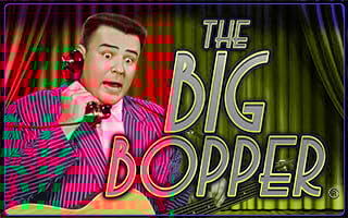 The Big Bopper®
